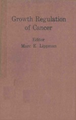 GROWTH REGULATION O<em>F</em> CANCER