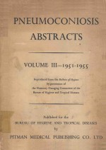 <em>P</em>NEUMOCONIOSIS ABSTRACTS VOLUME III