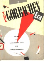 <em>THE</em> GORBACHEV ERA