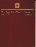 <em>THE</em> PRACTICE <em>OF</em> <em>SOCIAL</em> RESEARCH  SIXTH EDITION