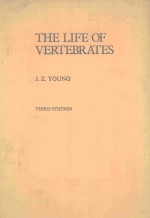 THE LIFE <em>OF</em> VERTEBRATES THIRD <em>EDITION</em>