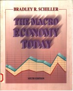 THE <em>MACRO</em> ECONOMY TODAY  SIXTH EDITION