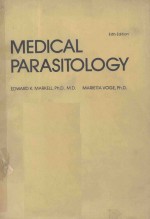 MEDICAL PARASITOLOGY <em>FIFTH</em> <em>EDITION</em>