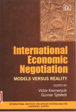 INTERNATIONAL <em>ECONOMIC</em> NEGOTIATION:MODELS VERSUS REALITY