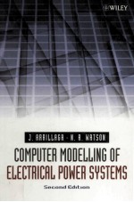 Computer Modell<em>in</em>g <em>of</em> Electrical Power Systems Second <em>Edition</em>