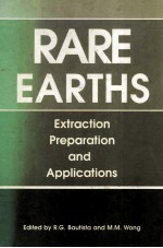 RARE EARTHS Extraction Preparation <em>and</em> <em>Applications</em>