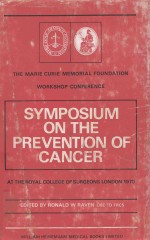SYMPOSIUM <em>ON</em> THE PREVENTI<em>ON</em> OF CANCER