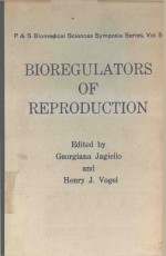 BIOREGULATOR<em>S</em> OF REPRODUCTION