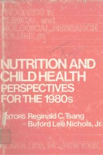 NUTRITION <em>AND</em> CHILD HEALTH PERSPECTIVES <em>FOR</em> THE 1980S