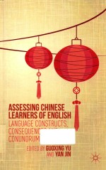 assessing chinese learners <em>of</em> english  <em>language</em> constructs