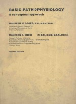 B<em>A</em>SIC P<em>A</em>THOPHYSIOLOGY <em>A</em> CONCETU<em>A</em>L <em>A</em>PPRO<em>A</em>CH <em>SECOND</em> <em>EDITION</em>