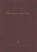 PATHOLOGISCHE PHYSIOLOGIE