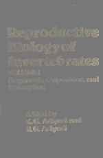 REPRODUCTIVE BIOLO<em>G</em>Y OF INVERTEBRATES VOLUME I OO<em>G</em>ENESIS OVIPOSITION AND OOSORPTION