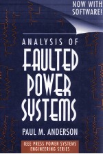 <em>Analysis</em> <em>of</em> Faulted Power <em>Systems</em>