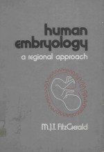 HUM<em>A</em>N EMBRYOLOGY <em>A</em> REGION<em>A</em>L <em>A</em>PPRO<em>A</em>CH