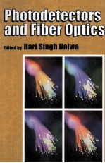 Photodetector<em>s </em>and Fiber Optics