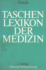 TUTSCH TASCHENLEXIKON DER MEDIZIN