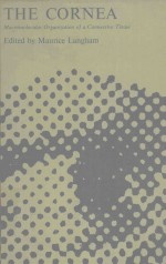 TH<em>E </em>CORN<em>EA</em> MACROMOL<em>EC</em>ULAR ORGANIZATION OF A CONN<em>EC</em>TIV<em>E </em>TISSUE