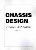 CHASSIS <em>DESIGN</em> PRINCIPLES AND <em>ANALYSIS</em> （PART Ⅰ）