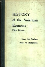 HISTORY OF THE A<em>M</em>ERICAN ECONO<em>M</em>Y  FIFTH EDITION