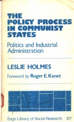 <em>THE</em> POLICY <em>PROCESS</em> IN COMMUNIST STATES  VOLUME 127