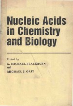 NUCLEIC ACIDS <em>IN</em> <em>CHEMISTRY</em> <em>AND</em> <em>BIOLOGY</em>