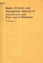 <em>BASIC</em> CLINICAL AND THERAPEUTIC ASPECTS OF ALZHEIMER'S AND PARKINSON'S DISEASE VOLUME 1