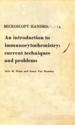 <e<em>m</em>>A</e<em>m</em>>N INTRODUCTION TO I<em>M</em><em>M</em>UNOCYTOCHE<em>M</em>ISTRY CURRENT TECHNIQUES <e<em>m</em>>A</e<em>m</em>>ND PROBLE<em>M</em>S