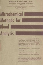 MICROCHEMICAL <em>METHODS</em> FOR BLOOD <em>ANALYSIS</em>