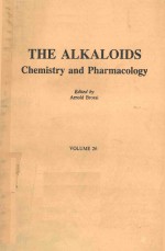 THE ALKALOIDS CHEMISTRY <em>AND</em> PHARMACOLOGY <em>VOLUME</em> 26