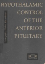 HYPOTHALAMIC CONTROL <em>OF</em> THE ANTERIOR PITUITARY