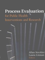 PROCESS EVALUATION FOR PUBLIC HEALTH <em>IN</em>TERVENTIONS <em>AND</em> <em>RESEARCH</em>