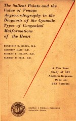THE S<em>A</em>LIENT PO<em>IN</em>TS <em>A</em>ND THE V<em>A</em>LUE OF VENOUS <em>A</em>NGIOC<em>A</em>RDIOGR<em>A</em>PHY <em>IN</em> THE DI<em>A</em>GNOSIS OF THE CY<em>A</em>NOTIC TYPES 