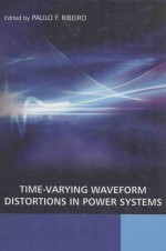 Time-Vary<em>in</em>g Waveform Distortions <em>in</em> Power <em>Systems</em>