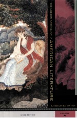 <em>THE</em> <em>NOR<em>TO</em>N</em> ANTHOLOGY OF AMERICAN <em>LITERATURE</em> <em>LITERATURE</em> <em>TO</em> 1820 SIXTH <em>EDITION</em>