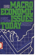 MACROECONOMIC ISSUES TO<em>D</em>AY  ALTERNATIVE APPROACHES  FOURTH E<em>D</em>ITION