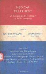 MEDICAL TREATMENT A TEXTBOOK OF THERAPY IN FOUR VOLUMES THIRD <em>EDITION</em>