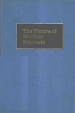 <em>THE</em> NATURE <em>OF</em> <em>MULTIPLE</em> <em>SCLEROSIS</em>