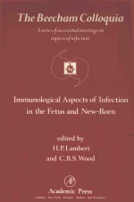 IMMUNOLOGICAL ASPECTS <em>OF</em> <em>IN</em>FECTION <em>IN</em> THE FETUS AND NEWBORN