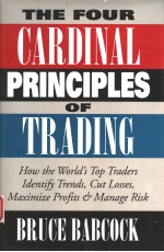 THE <em>FOUR</em> CARDINAL PRINCIPLES OF TRADING