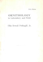 ORNITHOLOGY <em>IN</em> <em>LABORATORY</em> AND FIELD FIFTH <em>EDITION</em>