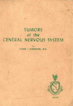 TUMORS <em>OF</em> THE CENTRAL NERVOUS SYSTEM