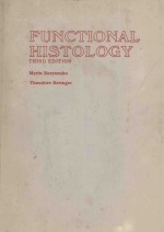 FUNCTION<em>A</em>L HISTOLOGY <em>THIRD</em> <em>EDITION</em>