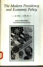 THE <em>M</em>ODERN PRE<e<em>m</em>>S</e<em>m</em>>IDENCY AND ECONO<em>M</em>IC POLICY