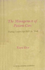THE <em>MANAGEMENT</em> OF PATIENT CARE