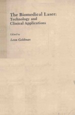 THE BIOMEDICAL LASER TECHNOLOGY <em>AND</em> CLINICAL <em>APPLICATIONS</em>