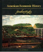 AMERICAN <em>ECONOMIC</em> HISTORY  SECOND EDITION