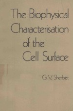 <em>THE</em> BIOPHY<em>S</em>ICAL CHARATERI<em>S</em>ATION <em>OF</em> <em>THE</em> CELL <em>S</em>URFACE
