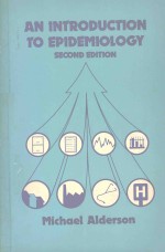 <em>A</em>N INRODUCTION TO EPIDEMIOLOGY <em>SECOND</em> <em>EDITION</em>