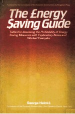 THE ENERGY S<em>A</em>VING GUIDE T<em>a</em>bles for <em>A</em>ssessing the Pr<em>of</em>it<em>a</em>bility <em>of</em> Energy S<em>a</em>ving Me<em>a</em>sures with Expl<em>a</em>n